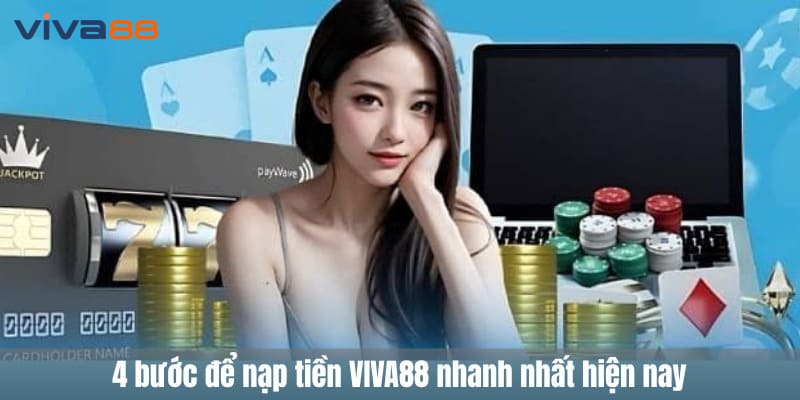  nạp tiền viva88