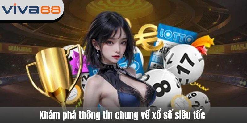 xổ số siêu tốc