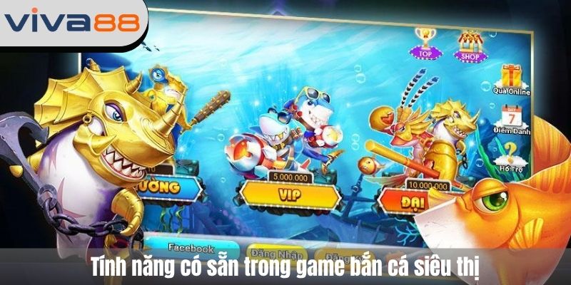 Bắn cá siêu thị