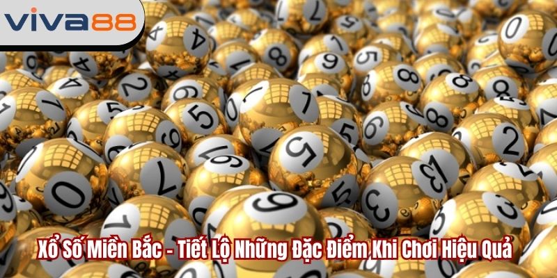 xổ số miền bắc